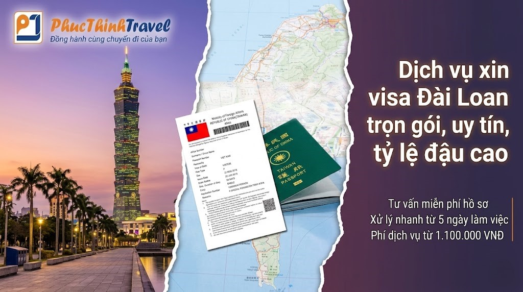 Dịch vụ xin visa Đài Loan trọn gói, uy tín, tỷ lệ đậu cao